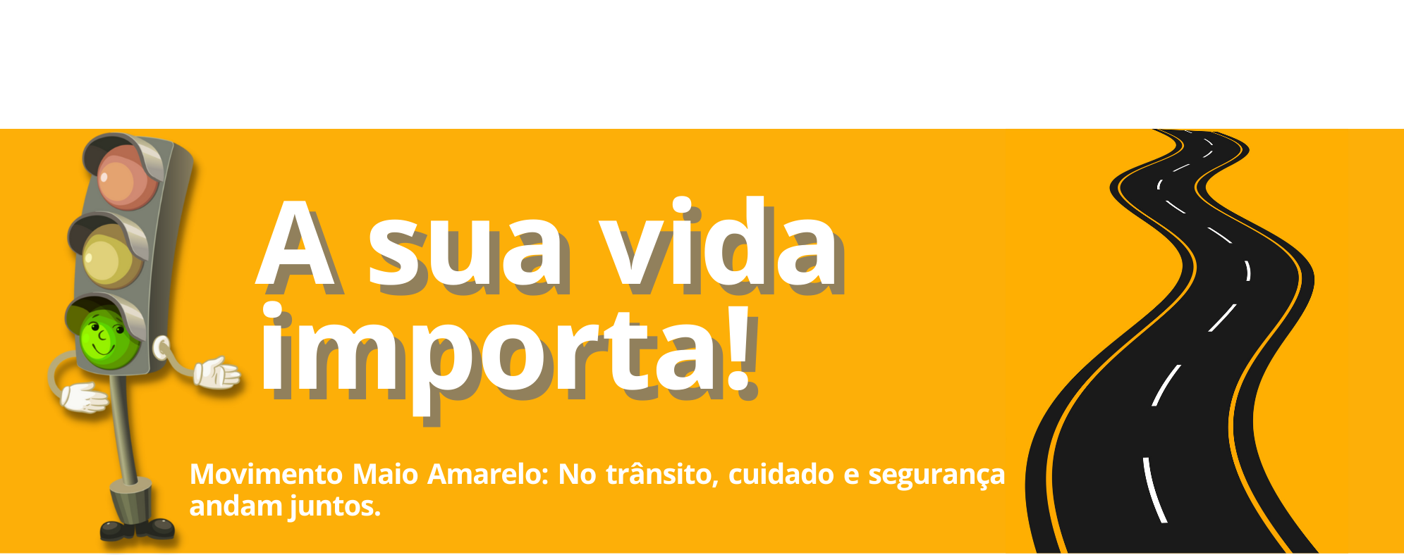 Movimento Maio Amarelo Movimento Maio Amarelo